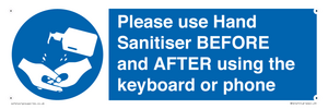 Please use Hand Sanitiser BEFORE and AFTER using the keyboard or phone